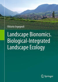 Vorderes Coverbild Landscape Bionomics Biological-Integrated Landscape Ecology