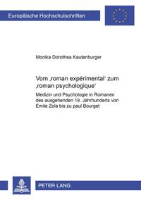 Vorderes Coverbild Vom ‘roman expérimental’ zum ‘roman psychologique’
