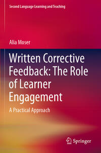 Vorderes Coverbild Written Corrective Feedback: The Role of Learner Engagement