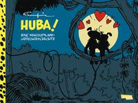Vorderes Coverbild Huba! - Eine Marsupilami-Liebesgeschichte (Hochwertige Jubiläumsedition 100 Jahre Franquin)