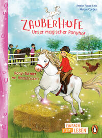 Vorderes Coverbild Zauberhufe – Unser magischer Ponyhof – Pony-Turnier mit Hindernissen