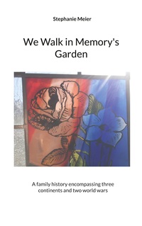 Vorderes Coverbild We Walk in Memory's Garden