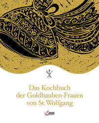 Vorderes Coverbild Das Kochbuch der Goldhauben-Frauen von St. Wolfgang