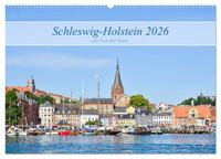 Vorderes Coverbild Schleswig-Holstein, ein Fest der Sinne (Wandkalender 2026 DIN A2 quer), CALVENDO Monatskalender