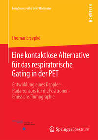 Vorderes Coverbild Eine kontaktlose Alternative für das respiratorische Gating in der PET
