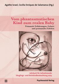 Vorderes Coverbild Vom phantasmatischen Kind zum realen Baby