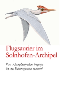 Vorderes Coverbild Flugsaurier im Solnhofen-Archipel