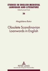 Vorderes Coverbild Obsolete Scandinavian Loanwords in English
