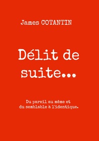 Vorderes Coverbild Délit de suite...