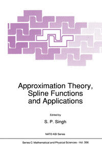 Vorderes Coverbild Approximation Theory, Spline Functions and Applications