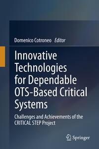 Vorderes Coverbild Innovative Technologies for Dependable OTS-Based Critical Systems