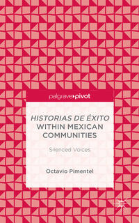 Vorderes Coverbild Historias de Éxito within Mexican Communities