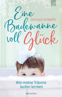 Vorderes Coverbild Eine Badewanne voll Glück