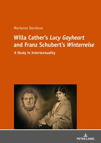 Vorderes Coverbild Willa Cather's «Lucy Gayheart» and Franz Schubert's «Winterreise»