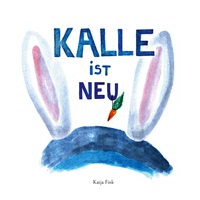 Vorderes Coverbild Kalle ist neu