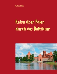 Vorderes Coverbild Reise über Polen durch das Baltikum
