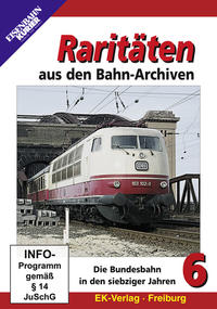 Vorderes Coverbild Raritäten aus den Bahn-Archiven