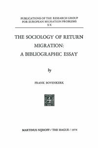 Vorderes Coverbild The Sociology of Return Migration: A Bibliographic Essay
