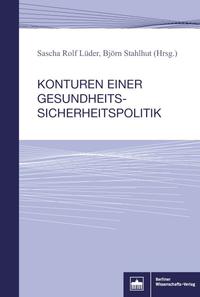 Vorderes Coverbild Konturen einer Gesundheitssicherheitspolitik