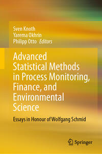Vorderes Coverbild Advanced Statistical Methods in Process Monitoring, Finance, and Environmental Science