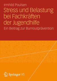 Vorderes Coverbild Stress und Belastung bei Fachkräften der Jugendhilfe