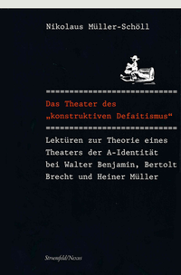 Vorderes Coverbild Das Theater des "konstruktiven Defaitismus"