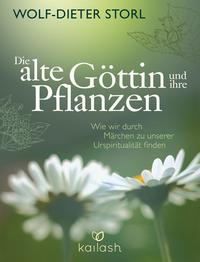 Vorderes Coverbild Die alte Göttin und ihre Pflanzen