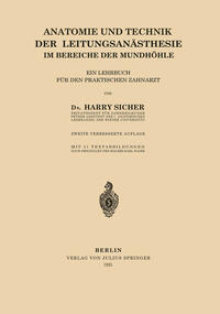 Vorderes Coverbild Anatomie und Technik der Leitungsanästhesie im Bereiche der Mundhöhle
