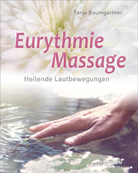 Vorderes Coverbild Eurythmie-Massage