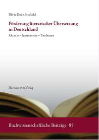 Vorderes Coverbild Förderung literarischer Übersetzung in Deutschland