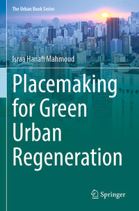 Vorderes Coverbild Placemaking for Green Urban Regeneration