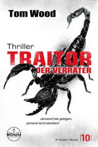 Vorderes Coverbild Traitor – Der Verräter. Jemand hat gelogen, jemand wird sterben!