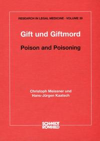 Vorderes Coverbild Gift und Giftmord / Poison and Poisoning