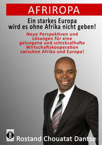 Vorderes Coverbild Afriropa - Ein starkes Europa wird es ohne Afrika nicht geben