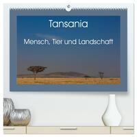 Vorderes Coverbild Tansania - Mensch, Tier und Landschaft (hochwertiger Premium Wandkalender 2026 DIN A2 quer), Kunstdruck in Hochglanz