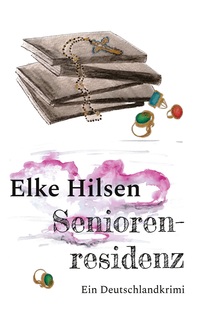 Vorderes Coverbild Seniorenresidenz