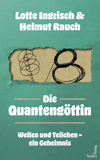 Vorderes Coverbild Die Quantengöttin