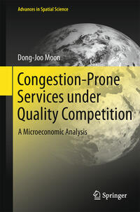 Vorderes Coverbild Congestion-Prone Services under Quality Competition