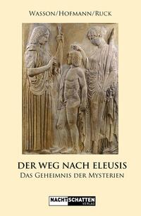 Vorderes Coverbild Der Weg nach Eleusis
