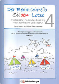 Vorderes Coverbild Der Rechtschreib-Silben-Lotse 4, Arbeitsheft