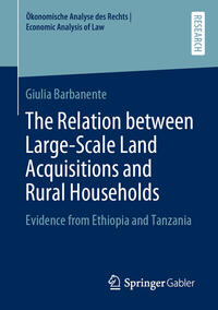 Vorderes Coverbild The Relation between Large-Scale Land Acquisitions and Rural Households