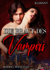 Vorderes Coverbild Die Braut des Vampirs. Vampirroman