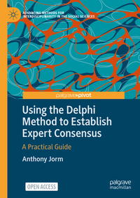 Vorderes Coverbild Using the Delphi Method to Establish Expert Consensus