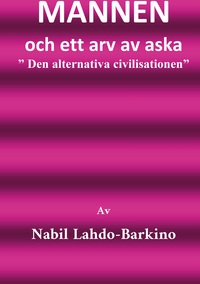 Vorderes Coverbild MANNEN och ett arv av aska