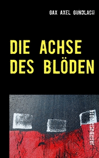 Vorderes Coverbild Die Achse des Blöden