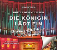 Vorderes Coverbild Hinter den Kulissen: Die Königin lädt ein