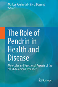 Vorderes Coverbild The Role of Pendrin in Health and Disease