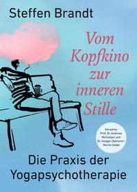 Vorderes Coverbild Vom Kopfkino zur inneren Stille