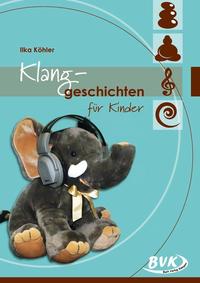 Vorderes Coverbild Klanggeschichten für Kinder