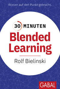Vorderes Coverbild 30 Minuten Blended Learning